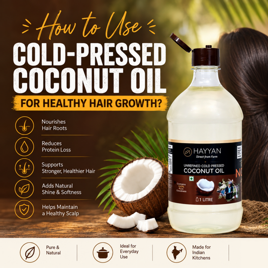 How to use Cold-pressed Coconut Oil for healthy Hair Growth?