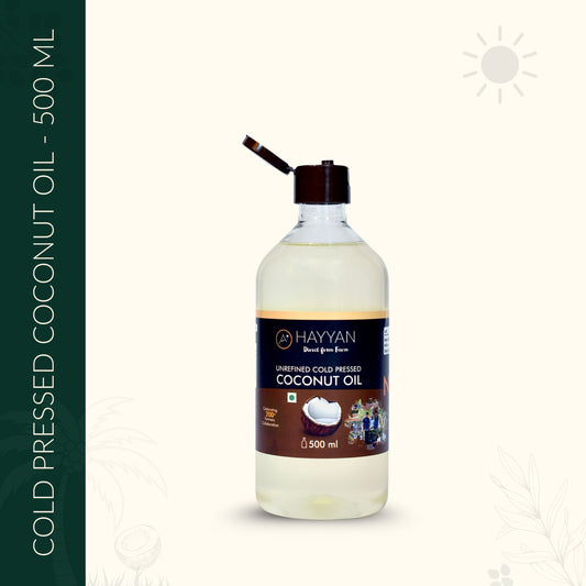 HAYYAN Cold Pressed Unrefined Own Farm Coconut Oil ( Chekku / Ghani ) - 500 ml